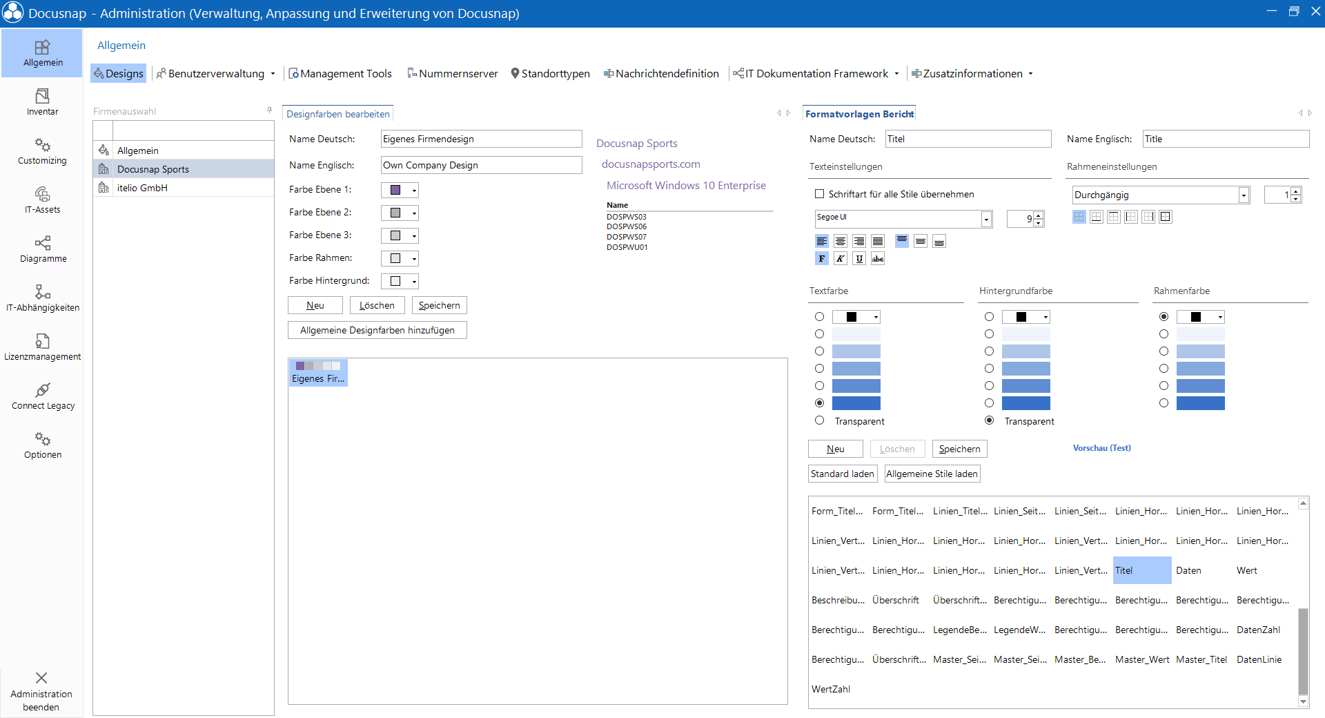 Docusnap Administration Allgemein Designs bearbeiten Docusnap Administration Allgemein Designs bearbeiten